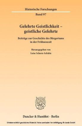Gelehrte Geistlichkeit - geistliche Gelehrte.