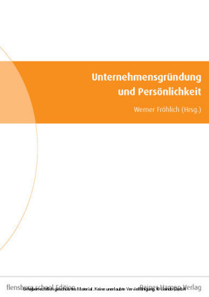 Unternehmensgründung und Persönlichkeit