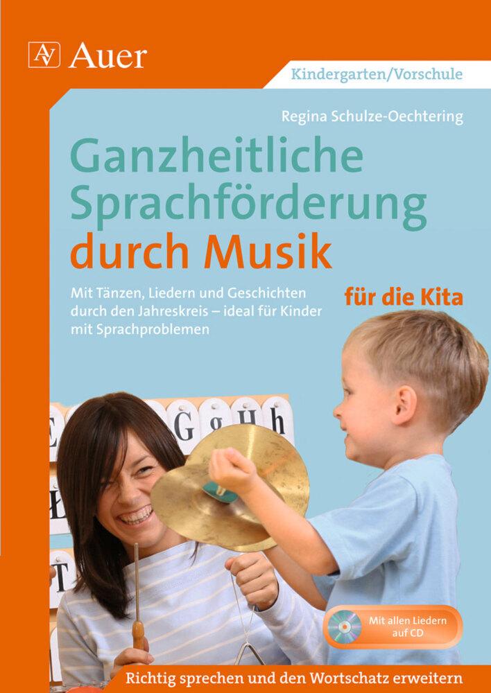 Ganzheitliche Sprachförderung durch Musik Kita, m. 1 CD-ROM main product photo
