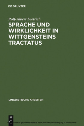 Sprache und Wirklichkeit in Wittgensteins Tractatus