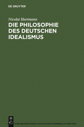 Die Philosophie des Deutschen Idealismus