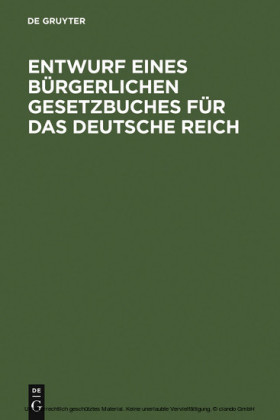 Entwurf eines bürgerlichen Gesetzbuches für das Deutsche Reich