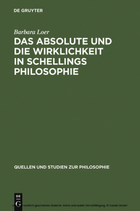 Das Absolute und die Wirklichkeit in Schellings Philosophie
