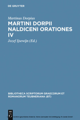 Martini Dorpii Naldiceni Orationes IV