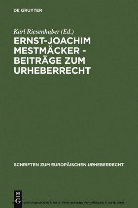 Ernst-Joachim Mestmäcker - Beiträge zum Urheberrecht
