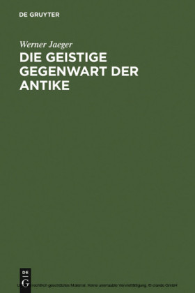 Die geistige Gegenwart der Antike
