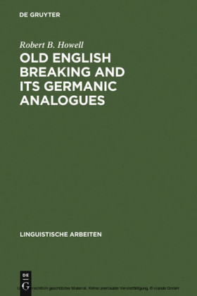Old English Breaking and its Germanic Analogues