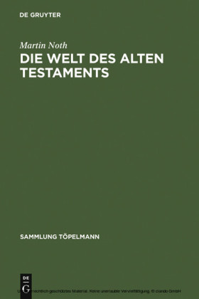 Die Welt des Alten Testaments
