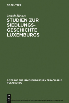 Studien zur Siedlungsgeschichte Luxemburgs