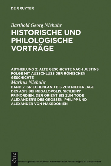 Griechenland bis zur Niederlage des Agis bei Megalopolis. Siciliens' Primordien. Der Orient bis zum Tode Alexander's des Großen. Philipp und Alexander von Makedonien main product photo