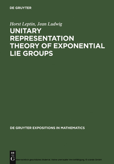 Unitary Representation Theory of Exponential Lie Groups main product photo