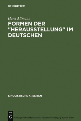Formen der 'Herausstellung' im Deutschen