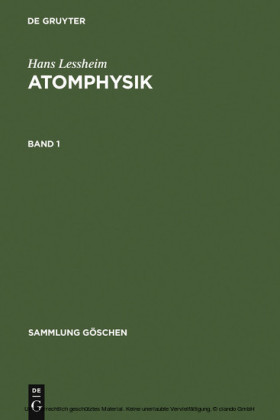 Hans Lessheim: Atomphysik. Band 1. Bd.1