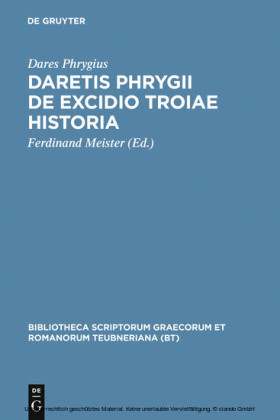Daretis Phrygii de excidio Troiae historia