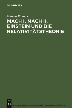 Mach I, Mach II, Einstein und die Relativitätstheorie