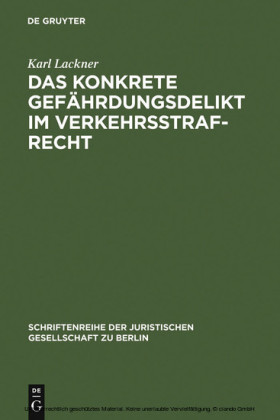 Das konkrete Gefährdungsdelikt im Verkehrsstrafrecht