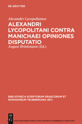Alexandri Lycopolitani contra Manichaei opiniones disputatio