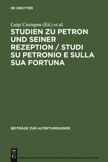 Studien zu Petron und seiner Rezeption / Studi su Petronio e sulla sua fortuna main product photo