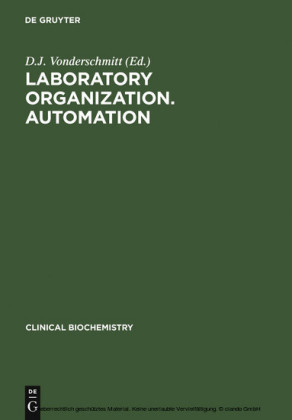 Laboratory Organization. Automation