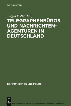 Telegraphenbüros und Nachrichtenagenturen in Deutschland