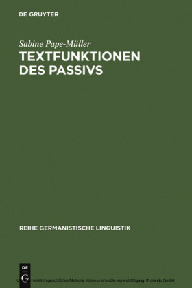 Textfunktionen des Passivs