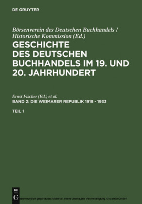 Die Geschichte des deutschen Buchhandels im 19. und 20. Jahrhundert. Bd.2