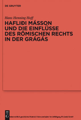 Hafliði Másson und die Einflüsse des römischen Rechts in der Grágás