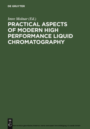 Practical Aspects of Modern High Performance Liquid Chromatography