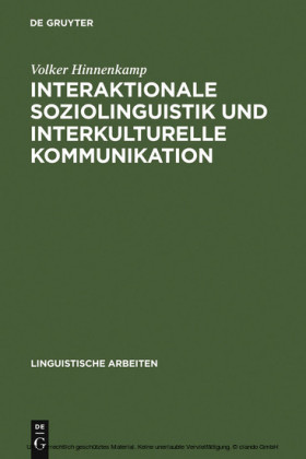 Interaktionale Soziolinguistik und Interkulturelle Kommunikation