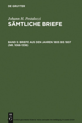 Briefe aus den Jahren 1805 bis 1807 (Nr. 1066-1336)