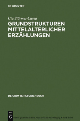 Grundstrukturen mittelalterlicher Erzählungen