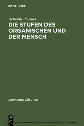 Die Stufen des Organischen und der Mensch