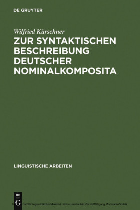 Zur syntaktischen Beschreibung deutscher Nominalkomposita