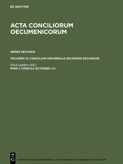 Concilium Universale Nicaenum Secundum. Concilii Actiones I-III main product photo