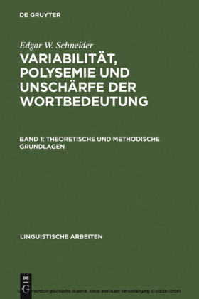 Variabilität, Polysemie und Unschärfe der Wortbedeutung