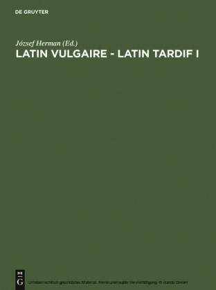 Latin vulgaire - latin tardif