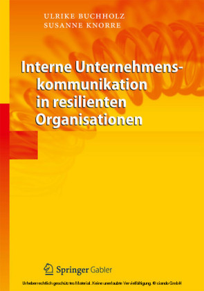 Interne Unternehmenskommunikation in resilienten Organisationen