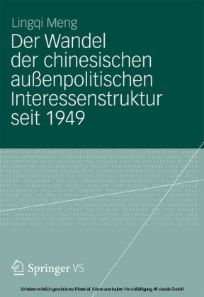 Der Wandel der chinesischen außenpolitischen Interessenstruktur seit 1949