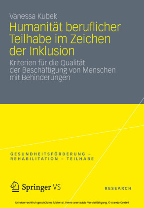 Humanität beruflicher Teilhabe im Zeichen der Inklusion