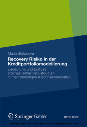 Recovery Risiko in der Kreditportfoliomodellierung