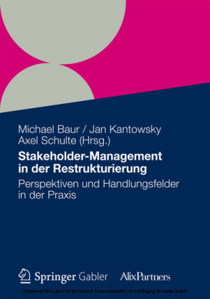 Stakeholder Management in der Restrukturierung