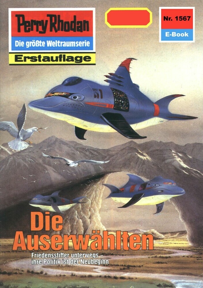 Perry Rhodan 1567: Die Auserwählten main product photo