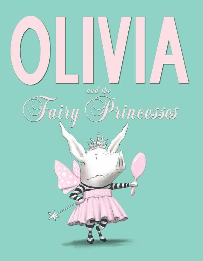 Olivia and the Fairy Princesses main product photo