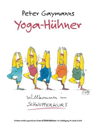 Yoga-Hühner