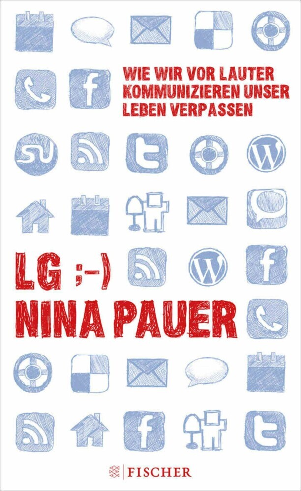 LG;-) Wie wir vor lauter Kommunizieren unser Leben verpassen main product photo