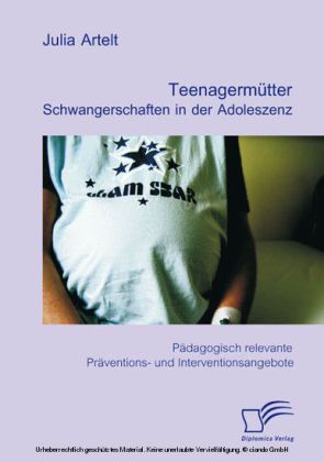 Teenagermütter: Schwangerschaften in der Adoleszenz