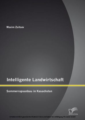 Intelligente Landwirtschaft: Sommerrapsanbau in Kasachstan