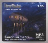 Perry Rhodan Silber Edition (MP3-CDs) 83 - Kampf um die SOL, 2 MP3-CDs