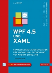 WPF 4.5 und XAML, m. 1 Buch, m. 1 E-Book