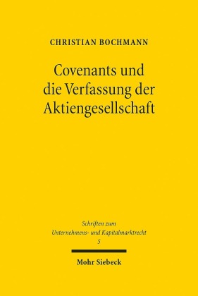 Covenants und die Verfassung der Aktiengesellschaft